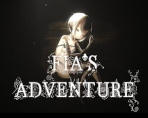 FIA’S ADVENTURE