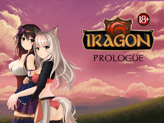 Iragon 序章 18+ [Repulse]