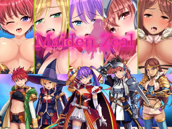 Maiden Zeal(美少女英雄)【R18版】